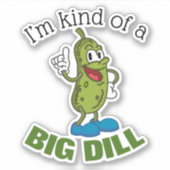 Big Dill Pickle Pup Button Aufkleber (Vorderseite)