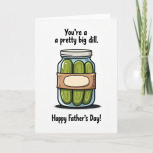 Big Dill Vatertags-Geschenkglas Karte