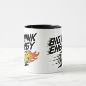 Big-Dink-Energie Tasse (Zentrum)