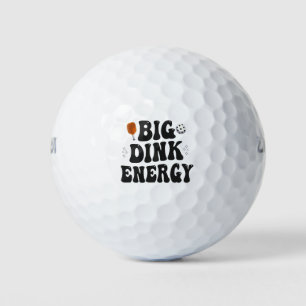 Big Dink Energy Funny Pickleball Dinking Champion Golfball