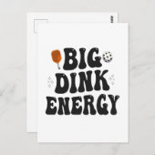 Big Dink Energy Funny Pickleball Dinking Champion Postkarte (Vorne/Hinten)