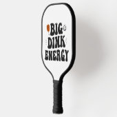 Big Dink Energy Funny Pickleball Dinking Champion Schläger (Links)