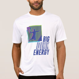Big Dink Energy/Sport-Tek-T - Shirt