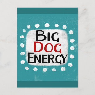 Big Dog Energy Postcard Postkarte