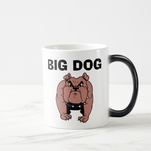 BIG DOG, lustige Coffee Tasse (Rechts)
