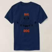 BIG DOG T-Shirt (Design vorne)