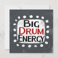 Big Drum Energy Grußkarte