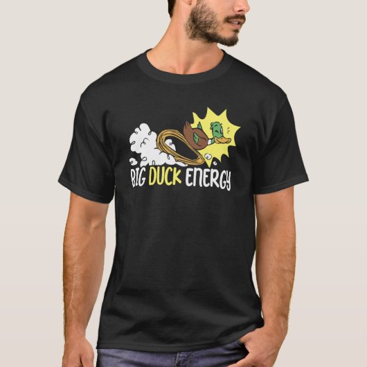 Big Duck Energy Duckling Bird Waterfowl Duck T-Shirt (Vorderseite)