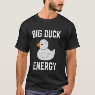 Big Duck Energy Funny Meme Gray Rubber Ducky T-Shirt