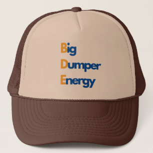 Big Dumper Energy Baseball-Hut Truckerkappe