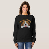 Big Ears Beagle Dog Im All Ears House Animals Ears Sweatshirt (Vorne ganz)