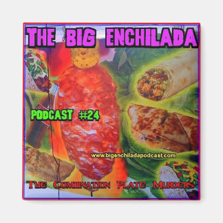 Big Enchilada Kühlschrank Magnet