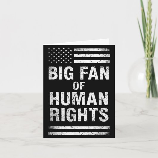 Big Fan Of Human Rights Distressed American Flag A Karte (Vorderseite)