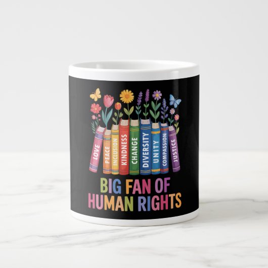 Big Fan Of Human Rights Jumbo-Tasse (Vorderseite)