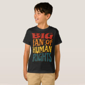 Big Fan Of Human Rights Retro Style For Womens T-Shirt (Vorne ganz)
