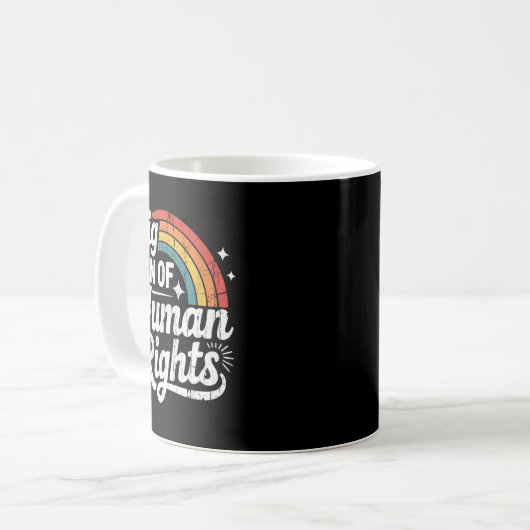 Big Fan Of Human Rights, Social Justice, Equality Kaffeetasse (Vorderseite Links)