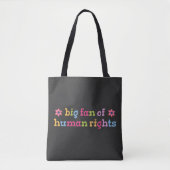 Big fan of human rights tasche (Vorderseite)