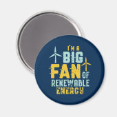 Big Fan of Renewable Energy Funny Wind Power Puns Magnet (Vorderseite/Rückseite)