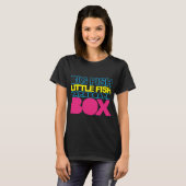 Big Fish Music Zitat T-Shirt (Vorne ganz)