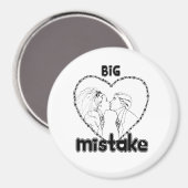 BIG FISTAKE MAGNET (Vorderseite/Rückseite)