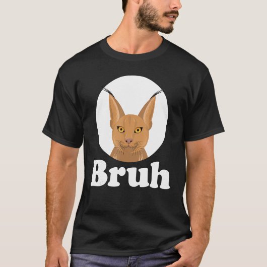 Big Floppa Caracal Cat Meme Bruh T-Shirt (Vorderseite)