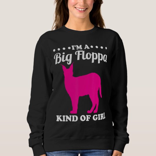 Big Floppa Caracal Cat Meme I'm A Big Floppa Kind Sweatshirt (Vorderseite)