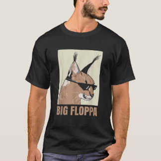 Big Floppa Meme Cat Caracal Cool Funny Cats Caraca T-Shirt
