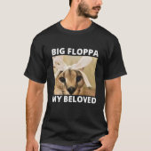 Big Floppa My Beloved Cutest Caracal Cat Meme T-Shirt (Vorderseite)