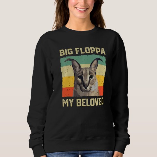 Big Floppa My Beloved Meme Cute Caracal Cat retro Sweatshirt (Vorderseite)