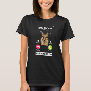 Big Floppa ruft Karakal Big Cat Meme  Katze Fl T-Shirt