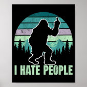 Big Foot I Hate People Middle Finger Sasquatch Ret Poster (Vorne)