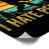Big Foot Sasquatch I Hate People Funny Bigfoot Vin Poster (Ecke)