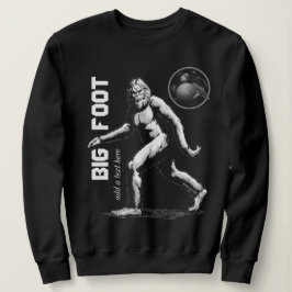 Big Foot Sweatshirt