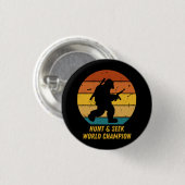 Big Foot Will nicht, sich zu verstecken und noch m Button (Vorne & Hinten)