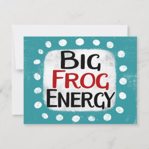 Big Frog Energy Grußkarte Karte