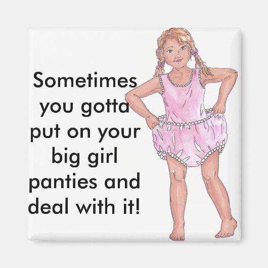 Big Girl Magnet (Vorne)