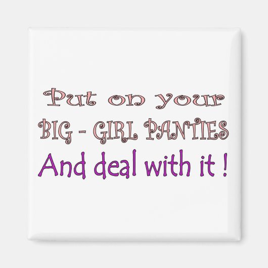 Big Girl Panties Magnet (Vorne)