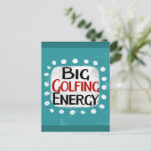 Big Golfing Energy Postcard Postkarte (Stehend Vorderseite)