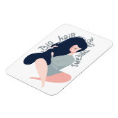 Big Hair Big Dreams Magnet (Linke Seite)