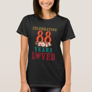 Big Heart Blume Happy Birthday feiern 88 Ye T-Shirt