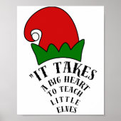 Big Heart To Teach Little Elves Christmas Teacher Poster (Vorne)