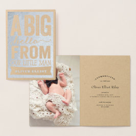 Big Hello Little Man Baby Boy Geburtserklärung Folienkarte