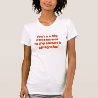Big Hot Samosa zu meinem Chai lustigen indischen D T-Shirt