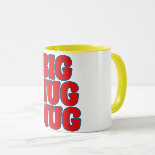 BIG HUG TASSE (VorderseiteRechts)