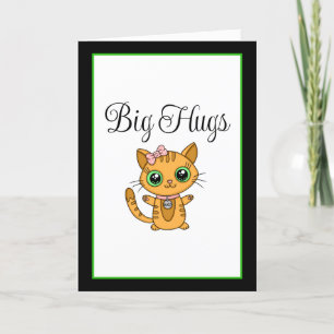 Big Hugs   Niedlich Orange Cat   Freundschaftskart Karte