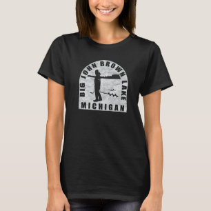 Big John Brown Lake Ice Fischen Michigan T-Shirt