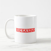 Big Kahuna Briefmarke Kaffeetasse (Links)