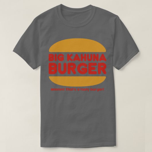Big Kahuna Burger Stil der 90er Jahre T-Shirt (Design vorne)