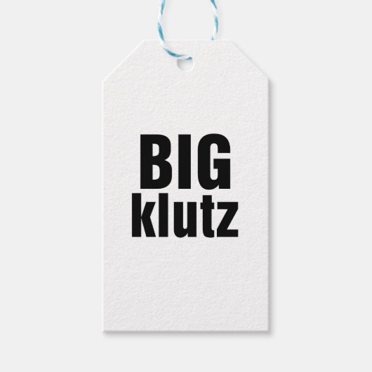 Big Klutz Geschenkanhänger (Vorderseite)