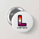 Big Lesbian L in den LGBTQIA-Flaggenfarben Button (Vorne & Hinten)